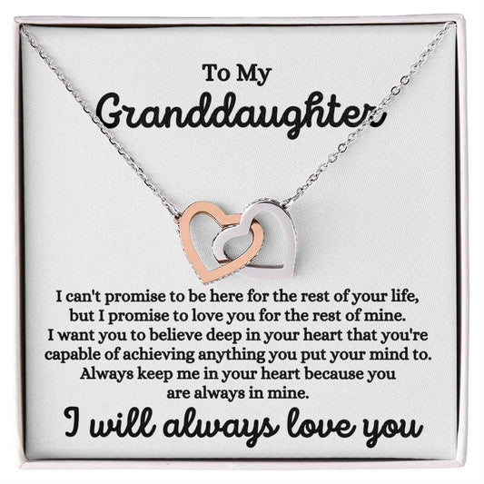 To My Granddaughter | I will always Love You | Interlocking Hearts